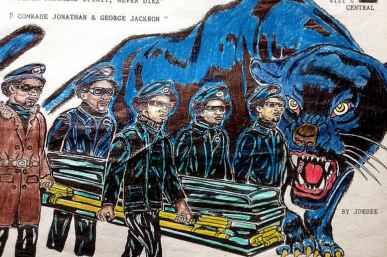 Image depicts an evocative artwork titled "A Black Panther's Spirit, Never Diez," by the Revolution a prison artist Joedee. It features five Black Panther members in uniform carrying a coffin. A fierce black panther with an open mouth and sharp teeth looms in the background, symbolizing strength and defiance. The scene honors Comrades Jonathan and George Jackson, reflecting themes of solidarity, resistance, and the enduring spirit of the Black Panther Party. The illustration, rich in bold lines and vivid colors, captures the essence of revolutionary art and the fight for Black liberation.