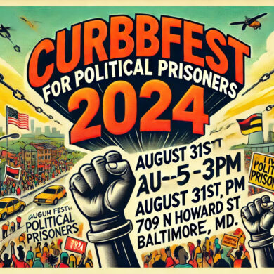 landscape image designed to promote the "CurbFest for Political Prisoners 2024" event in Baltimore